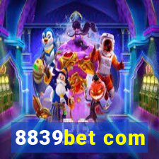 8839bet com